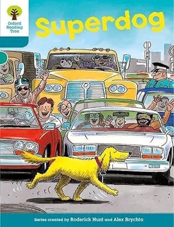 Oxford Reading Tree 9-3: Superdog?