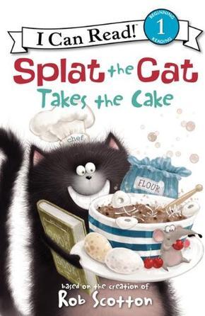 Splat the Cat Takes the Cake