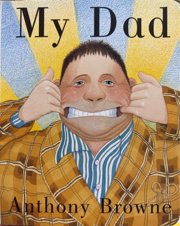 My dad