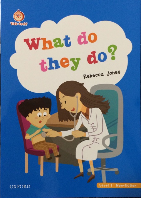 Tick-tock! 悦读时光 What do they do?