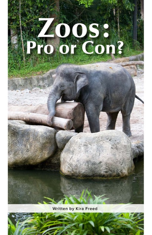 Zoos: Pro or Con? (RAZ X)