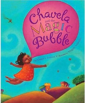 Chavela and the Magic Bubble  [4岁及以上]