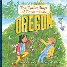 The Twelve Days of Christmas in Oregon