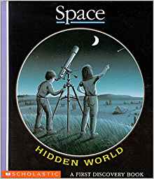 Space (First Discovery Hidden World Bo
