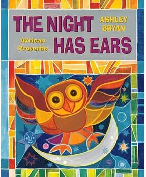 The Night Has Ears: African Proverbs