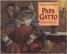 Papa Gatto: An Italian Fairy Tale
