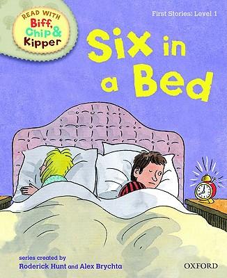 ORT L1 : Six in a Bed
(Oxford Reading 