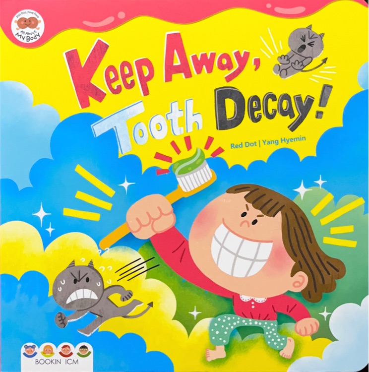 Keep Away,Tooth Decay!