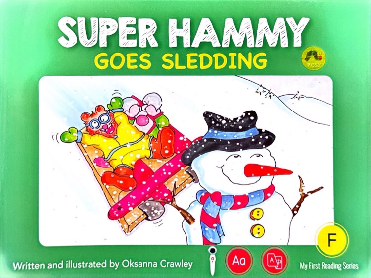 super hammy goes sledding
