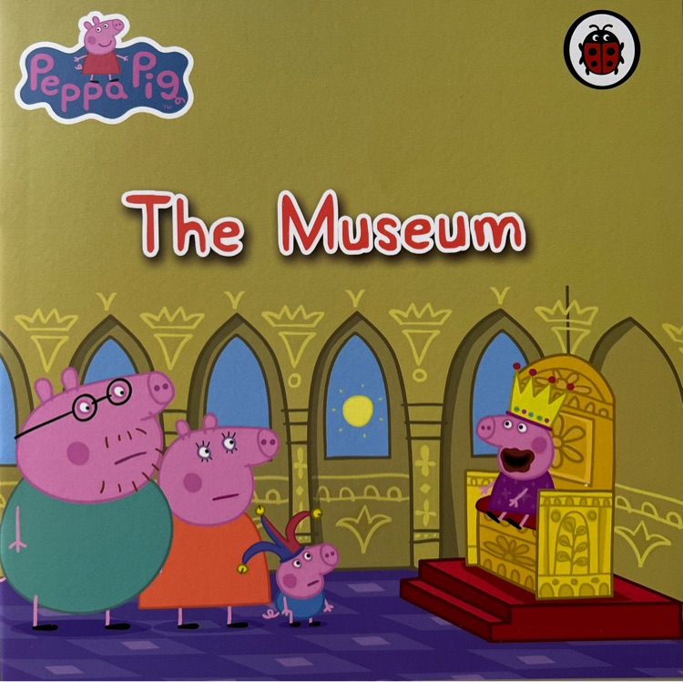 小猪佩奇 peppa pig 动画版第一季：the Museum