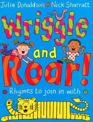 Wriggle and Roar!