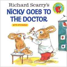 Richard Scarry's Nicky Goes to the Doc