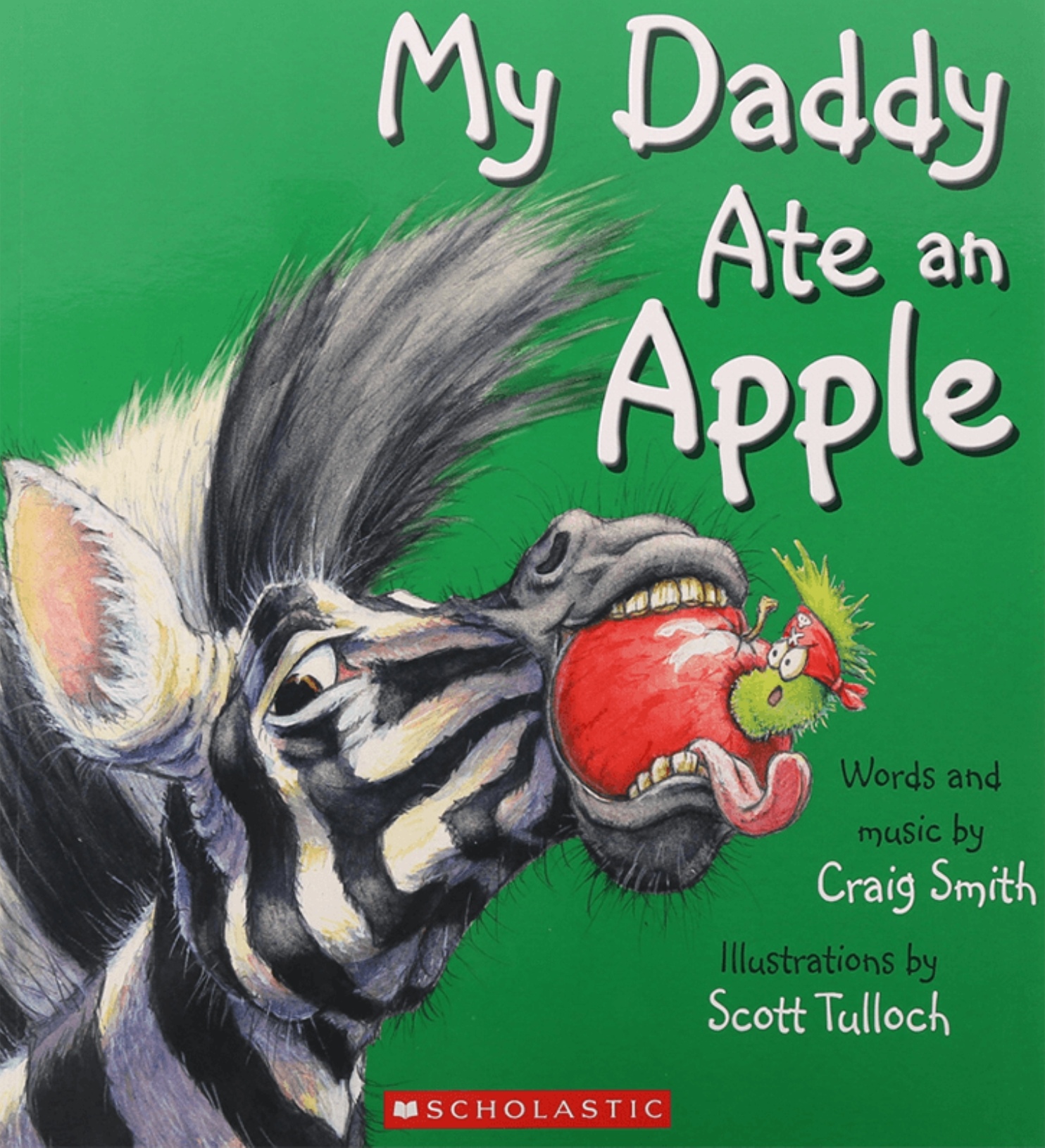 My Daddy Ate an Apple