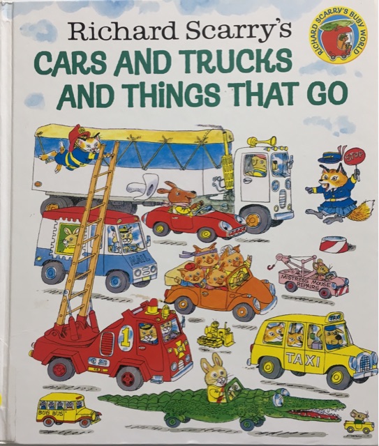 Cars and Trucks and Things That Go