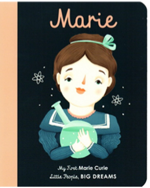 Little People Big Dreams: Marie--My Fi