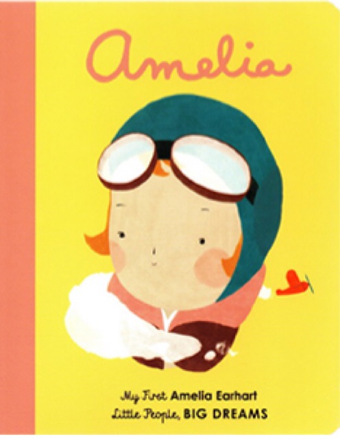 Little People Big Dreams: Amelia--My F