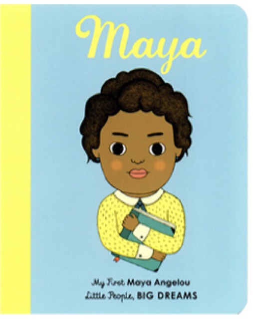 Little People Big Dreams: Maya--My Fir