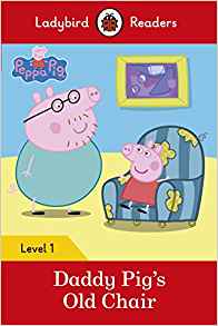 Peppa Pig: Daddy Pig's Old Chair - Lad