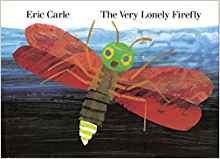 The Very Lonely Firefly (Penguin Young