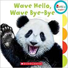 Wave Hello, Wave Bye-bye (Rookie Toddl