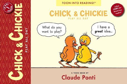 Chick and Chickie Play All Day