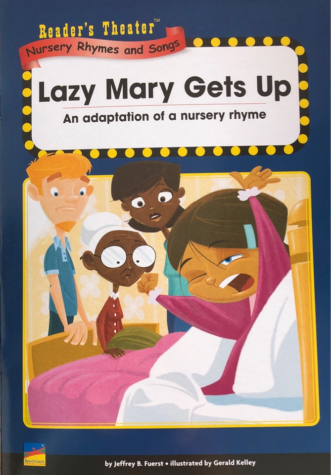 Lazy Mary Gets Up