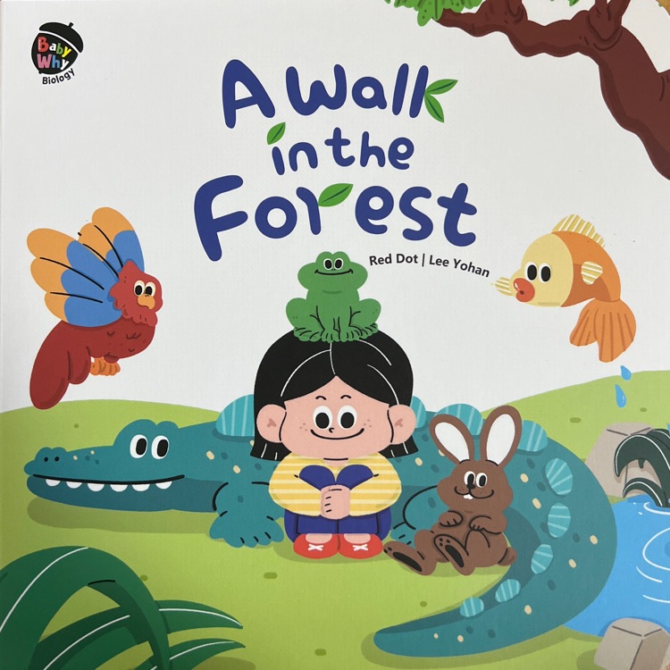 BabyWhy生物&化学-《A Walk in the Forest》