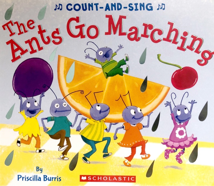 The Ants Go Marching: A Count-and-Sing