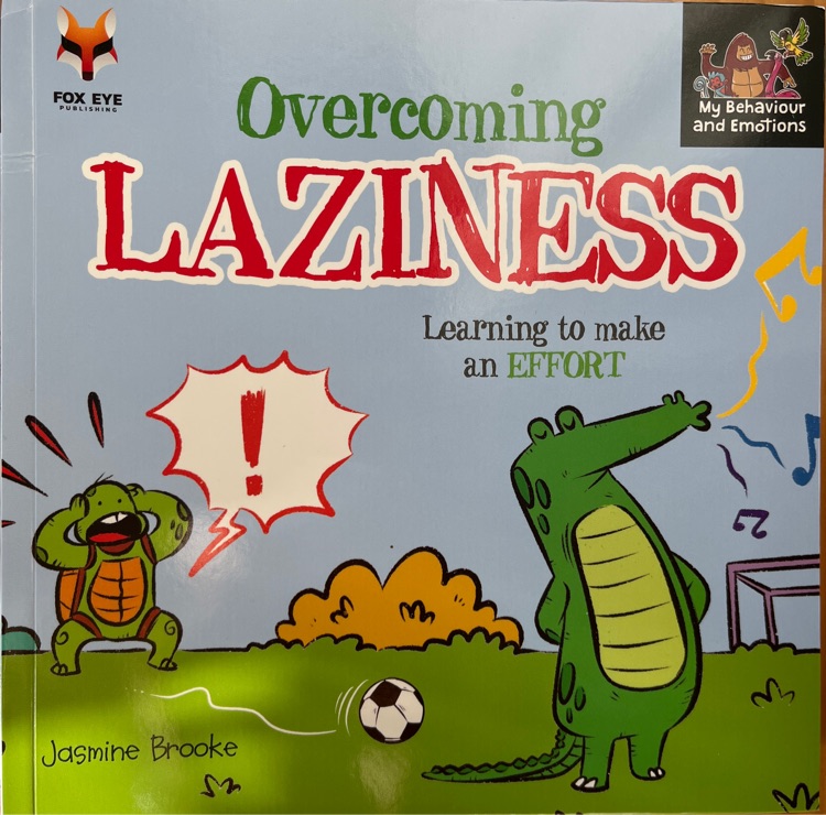 My Behavior and Emotions Overcoming LA