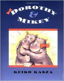 Dorothy and Mikey