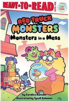 Monsters in a Mess: Ready-To-Read Leve