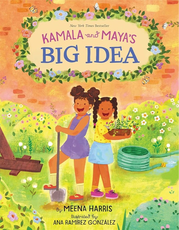 Kamala and Maya'a big idea
