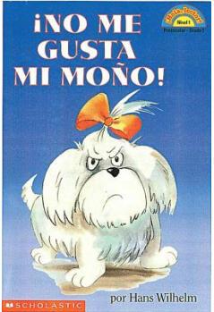 No Me Gusta Mi Mono: (Spanish Language