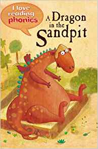 A Dragon in the Sandbox (I Love Readin