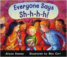 Everyone Says Sh-H-H