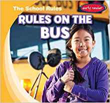 Rules on the Bus (School Rules)