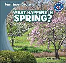 What Happens in Spring? (Four Super Se