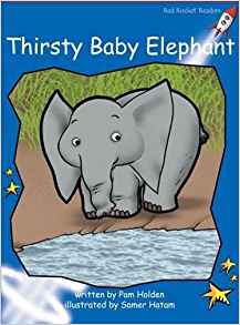 Thirsty Baby Elephant (Red Rocket Read