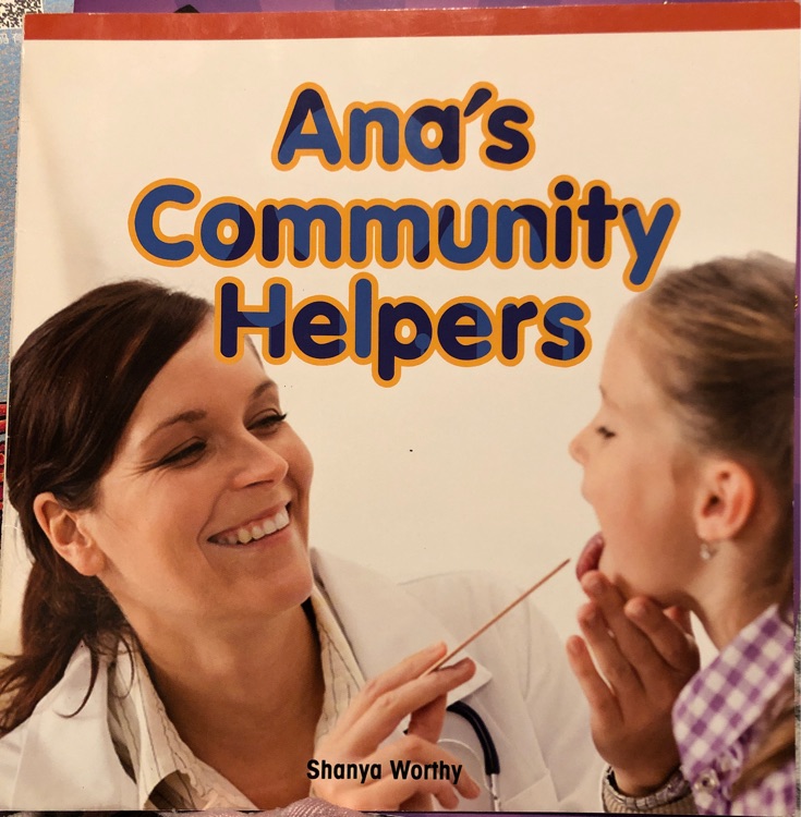 Ana's Community Helpers (Rosen Readers