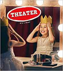 Theater (Field Trips, Let's Go!)