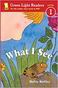 What I See (Turtleback School & Librar