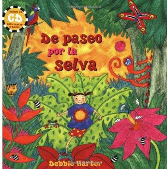 De Paseo Por la Selva = The Walk Throu