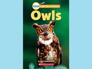 Owls (Science Sight Word Readers)