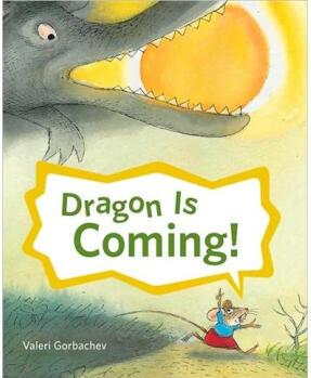 Dragon Is Coming!  [4岁及以上]