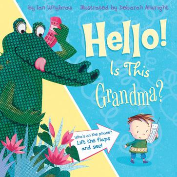 Hello! Is This Grandma?