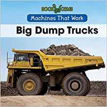 Big Dump Trucks (Bookworms: Machines T