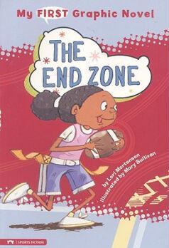 My First Graphic Novel: the End Zone