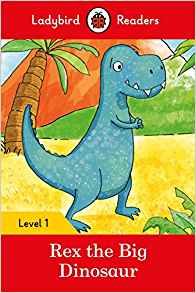 Rex the Dinosaur - Ladybird Readers Le