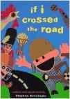 If I Crossed the Road