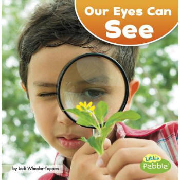 Our Eyes Can See